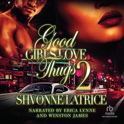 Cover of Good Girls Love Thugs 2