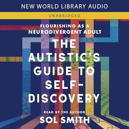 Cover of The Autistic's Guide to Self-Discovery