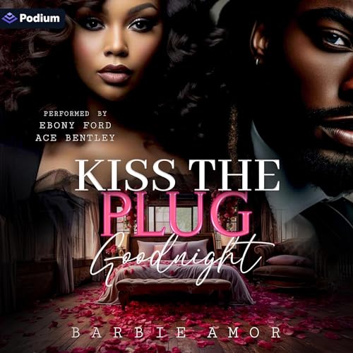 Cover of Kiss the Plug Goodnight