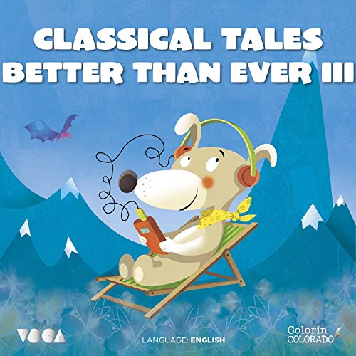 Cover of Classical Tales Better Than Ever 3
