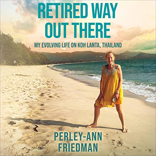 Cover of Retired Way Out There