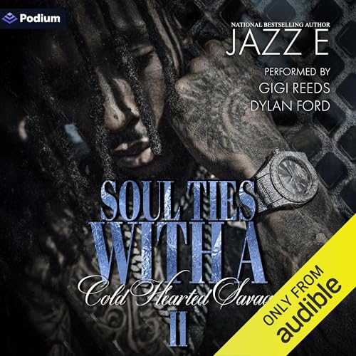 Cover of Soul Ties with a Cold Hearted Savage 2