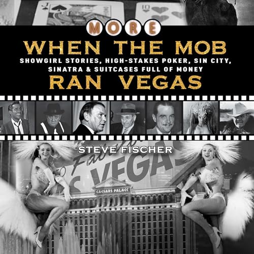 Cover of More When the Mob Ran Vegas