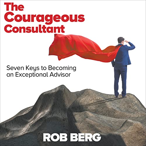 Cover of The Courageous Consultant