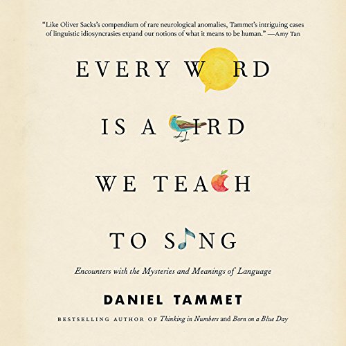 Cover of Every Word Is a Bird We Teach to Sing