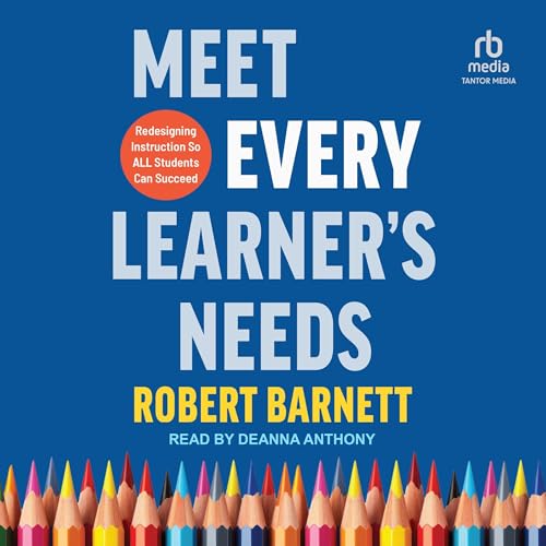 Cover of Meet Every Learner's Needs