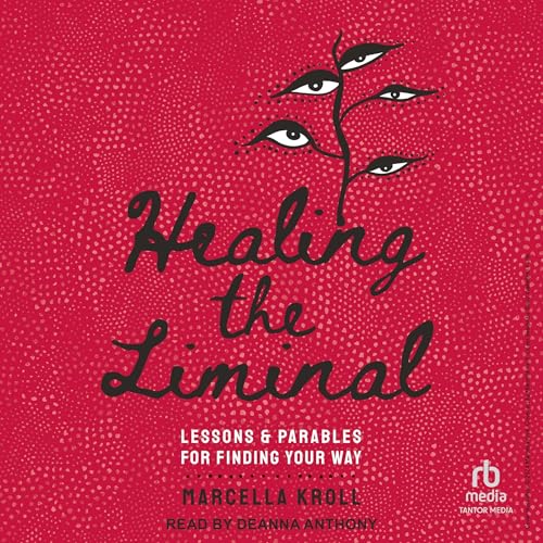 Cover of Healing the Liminal