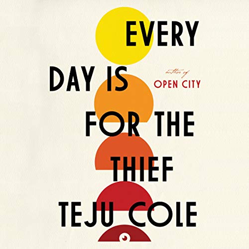 Cover of Every Day Is for the Thief