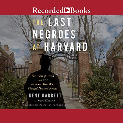 Cover of The Last Negroes at Harvard