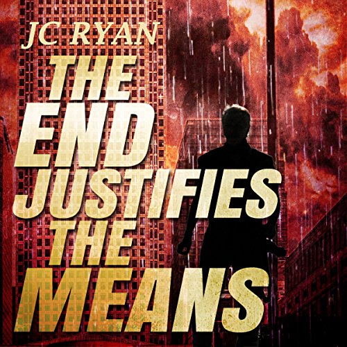 Cover of The End Justifies the Means
