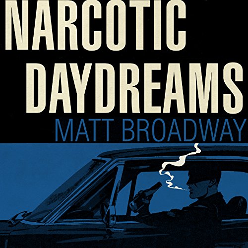 Cover of Narcotic Daydreams