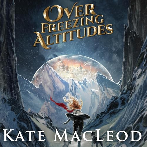 Cover of Over Freezing Altitudes