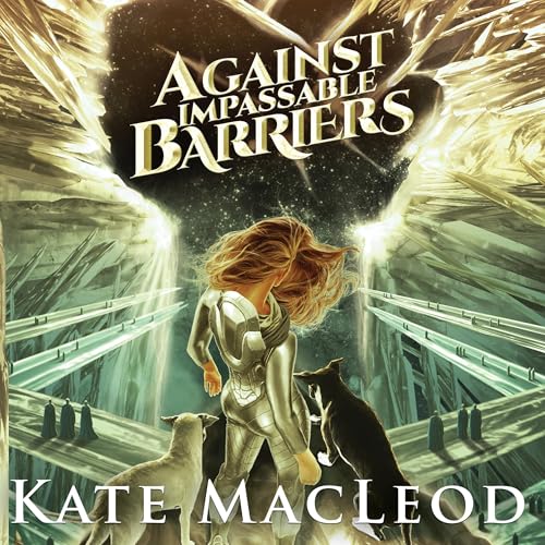 Cover of Against Impassable Barriers