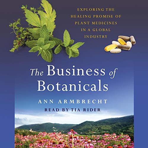Cover of The Business of Botanicals