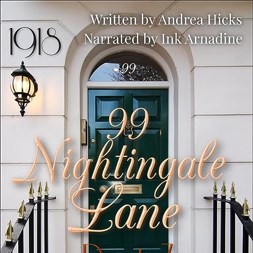 Cover of 99 Nightingale Lane: 1918