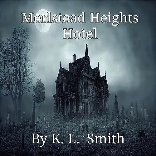 Cover of Merlstead Heights Hotel