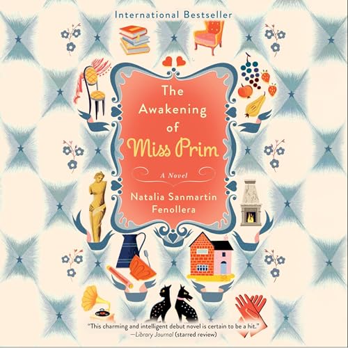 Cover of The Awakening of Miss Prim