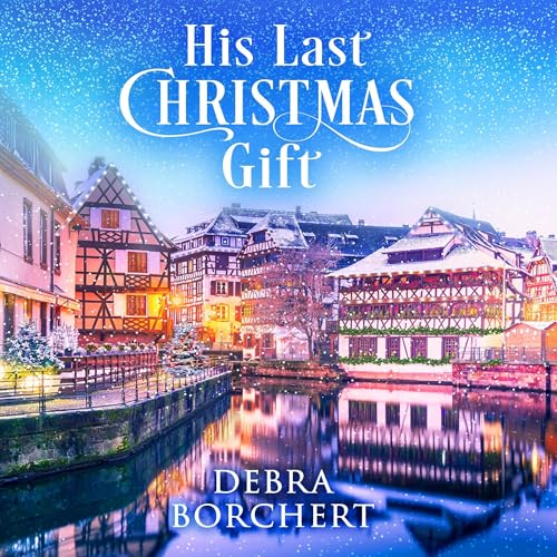 Cover of His Last Christmas Gift