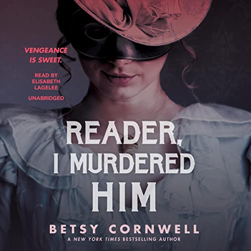 Cover of Reader, I Murdered Him