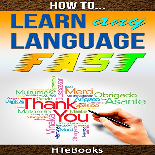Cover of How to Learn Any Language Fast: Quick Start Guide