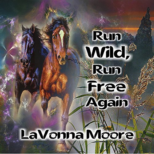 Cover of Run WIld, Run Free Again