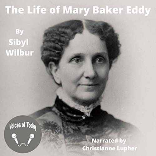 Cover of The Life of Mary Baker Eddy