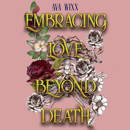 Cover of Embracing Love Beyond Death