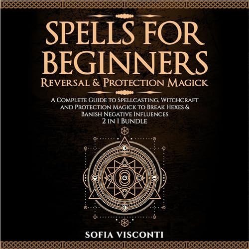 Cover of Spells for Beginners, Reversal & Protection Magick