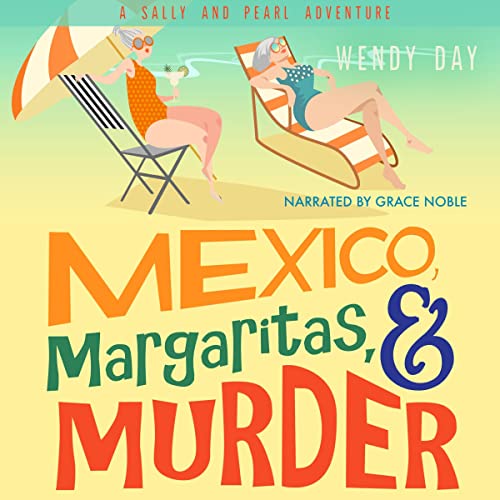 Cover of Mexico, Margaritas, and Murder