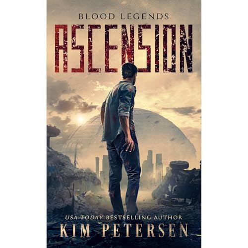 Cover of Ascension: A Post-Apocalyptic Vampire Thriller (Blood Legends Book 3)