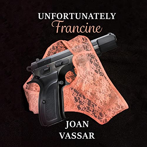 Cover of Unfortunately Francine