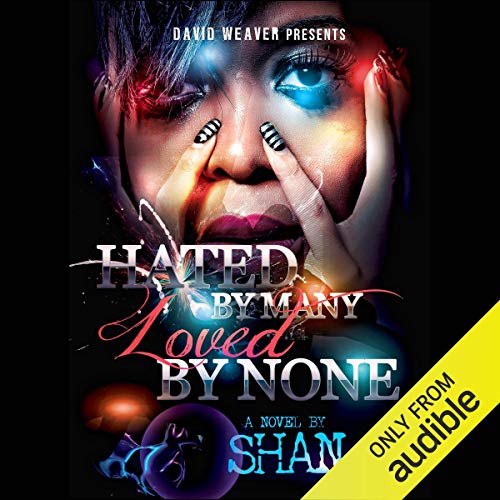Cover of Hated by Many, Loved by None