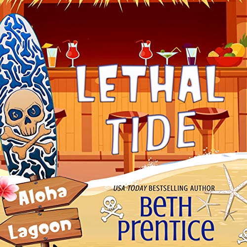 Cover of Lethal Tide: A Samantha Reynolds Aloha Lagoon Mystery