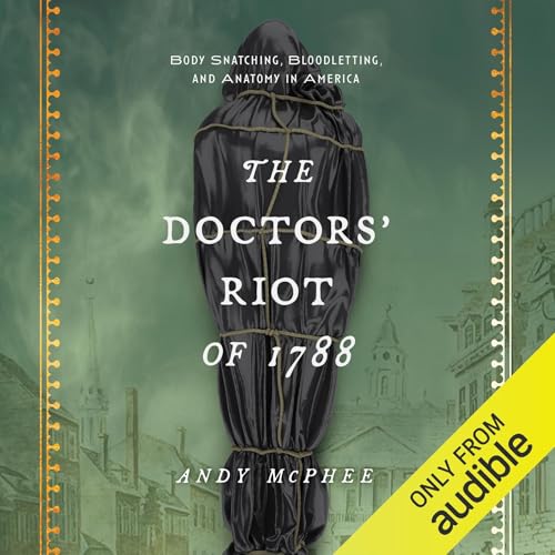 Cover of The Doctors' Riot of 1788