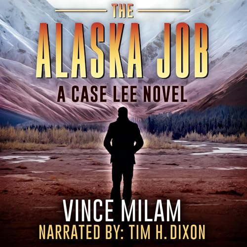 Cover of The Alaska Job