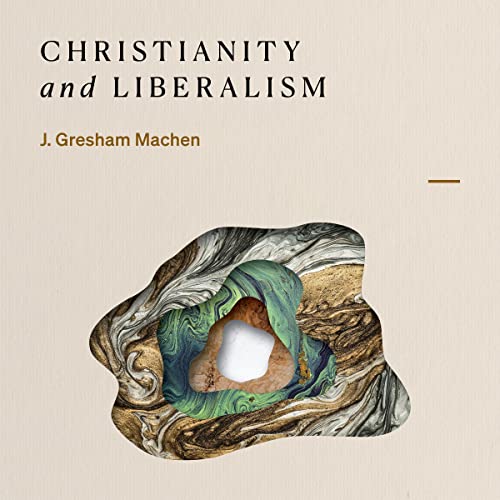 Cover of Christianity and Liberalism