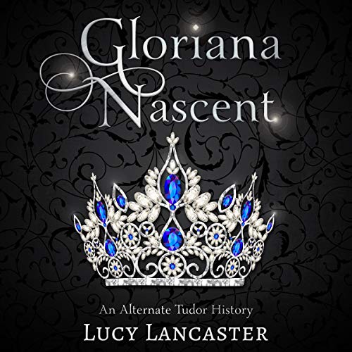 Cover of Gloriana Nascent