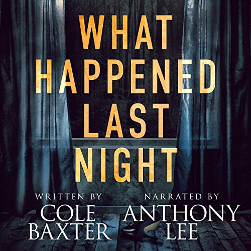 Cover of What Happened Last Night