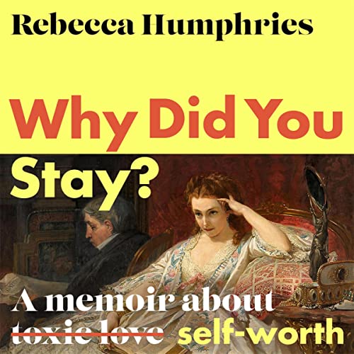 Cover of Why Did You Stay?: The instant Sunday Times bestseller