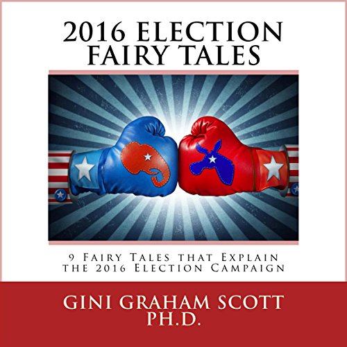 Cover of 2016 Election Fairy Tales