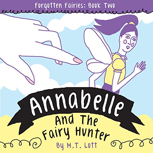 Cover of Annabelle and the Fairy Hunter
