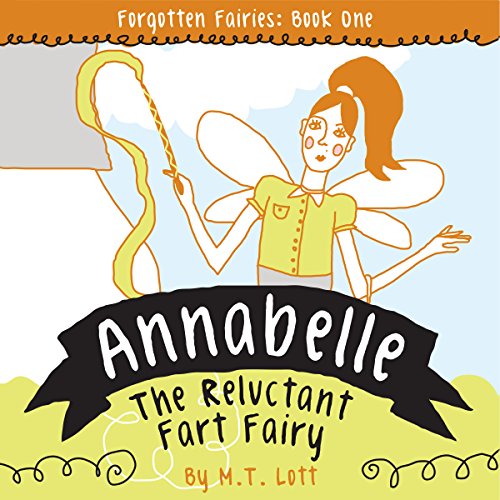 Cover of Annabelle, the Reluctant Fart Fairy