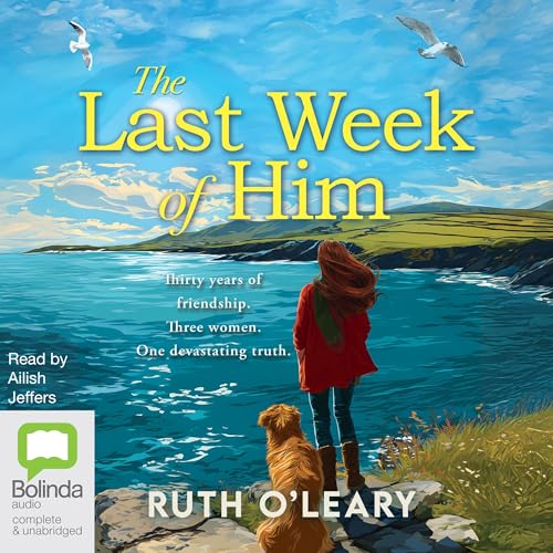 Cover of The Last Week of Him