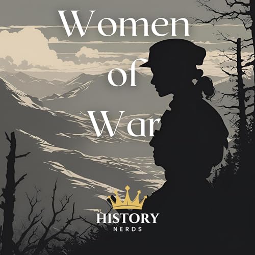 Cover of Women of War Omnibus: Books 1-10