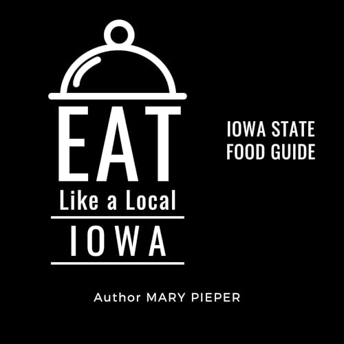Cover of Eat Like a Local: Iowa