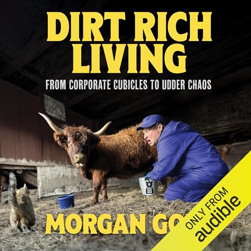 Cover of Dirt Rich Living