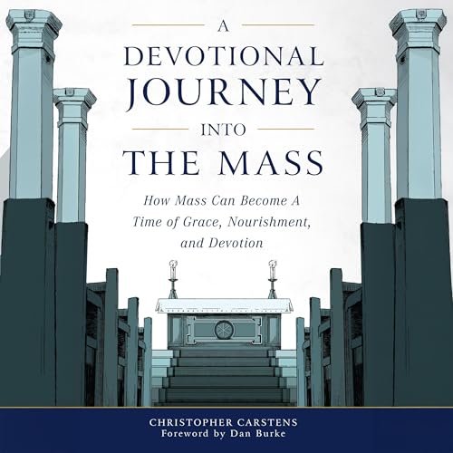 Cover of A Devotional Journey into the Mass