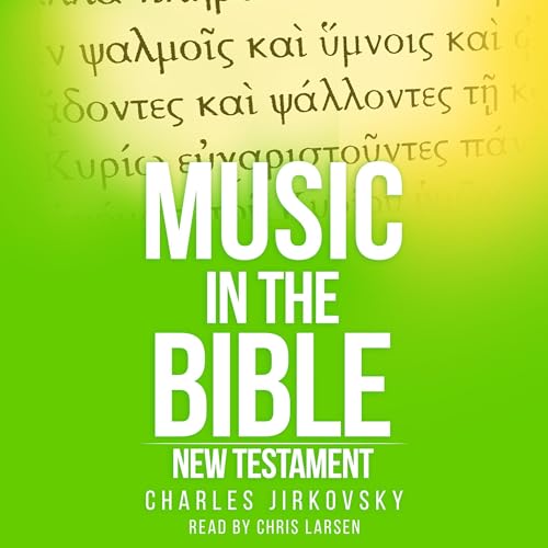 Cover of Music in the Bible: New Testament
