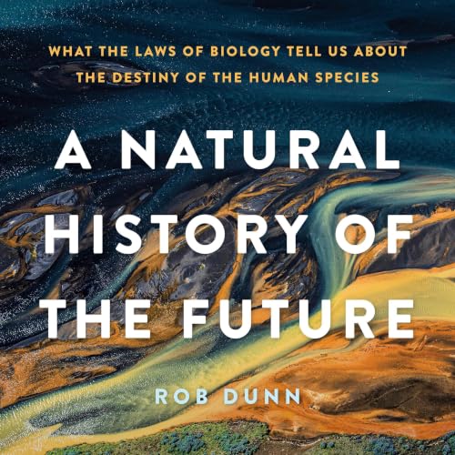 Cover of A Natural History of the Future