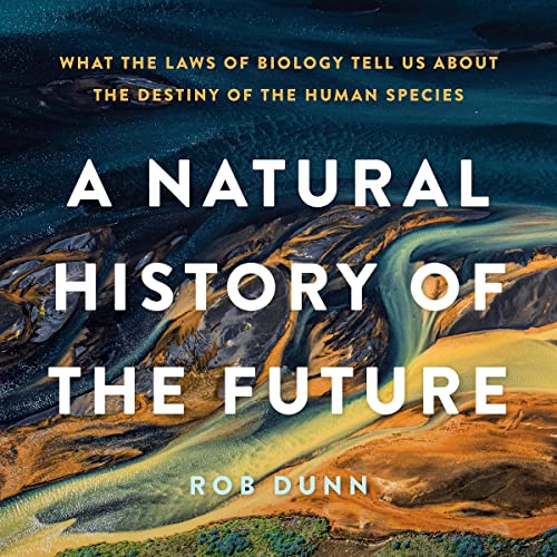 Cover of A Natural History of the Future